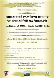 Odhalení pamětní desky prof. MUDr. Karlu Raškovi, DrSc. ve Strašíně na Šumavě